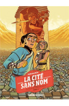 La cite sans nom t2- le secret du coeur de pierre