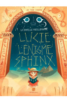 La famille vieillepierre - lucie et l'énigme du sphinx