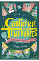 La confrerie des temeraires - tome 2 l'heritage de feuerstein - lecture roman jeunesse enquete - des