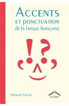 Accents et ponctuation de la langue francaise