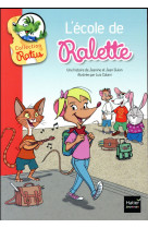 L-ecole de ralette suivi de la tarte de raldo