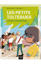 Les petits tolteques - t02 - les petits tolteques - la fausse note de diego cp/ce1 6/7 ans