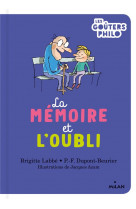 La memoire et l'oubli