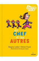 Les chefs et les autres