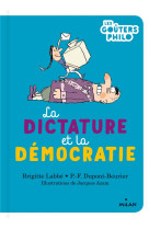 La dictature et la democratie