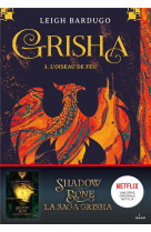 Grisha, tome 03 - l-oiseau de feu