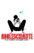 Adoleschiante - one-shot - adoleschiante