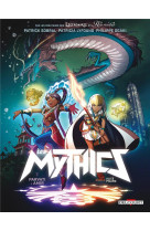 Les mythics t07