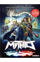 Les mythics t08