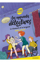 Les apprentis detectives - t06 - les apprentis detectives - le diamant et le brigand