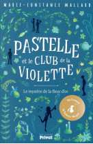 Pastelle et le club de la violette