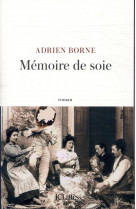 Memoire de soie