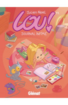 Lou ! - tome 01 - journal infime