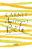 Carnet du presque poète