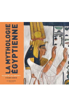 La mythologie egyptienne racontee aux enfants ( )