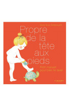 Propre de la tête aux pieds