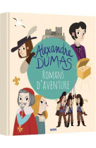 Alexandre dumas - romans d-aventures