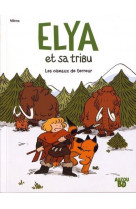 Elya et sa tribu  - tome 1 - elya et sa tribu