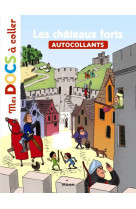 Les châteaux forts