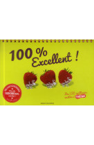 100 % excellent ! les 120 meilleures recettes d'atrapi