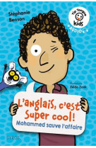 L-anglais, c-est super cool ! - mohammed sauve l-affaire