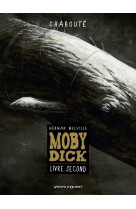 Moby dick - livre second