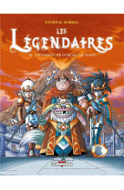 Les legendaires t16 - l'eternite ne dure qu'un temps