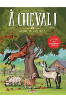 A cheval ! t01 - hip hippique, hourra !