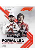 Formule 1 - l-histoire officielle