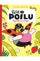 Petit poilu - tome 3 - pagaille au potager (nouvelle maquette)