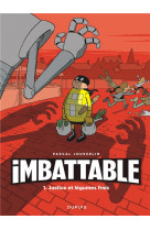 Imbattable - tome 1 - justice et legumes frais