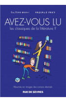 Avez-vous lu les classiques de la litterature ? t3