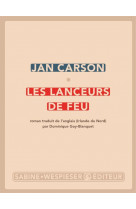 Les lanceurs de feu