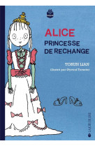 Alice, princesse de secours