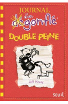 Journal d'un degonfle - t11 - double peine - journal d'un degonfle, tome 11