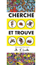 Cherche et trouve a l'ecole