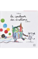 Le monstre des couleurs - la couleurs des emotions - l'album