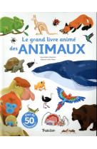 Le grand livre anime des animaux
