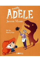 Bd mortelle adele, tome 16 - jurassic mamie