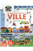 Le grand livre anime de la ville