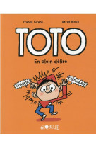 Toto bd, tome 09 - en plein delire