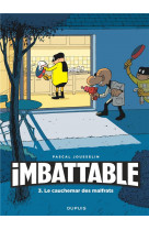 Imbattable - tome 3 - imbattable tome 3