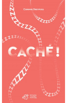 Cache ! le premier roman des bebes