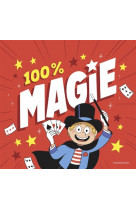 100 % magie !