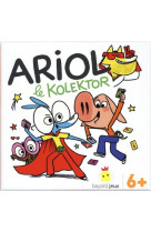 Ne jeu ariol - le kolektor