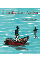 La disgrace d'apollon