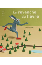 La revanche du lievre