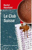 Le club suisse