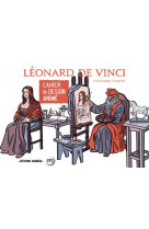 Cahier de dessin anime - leonard de vinci