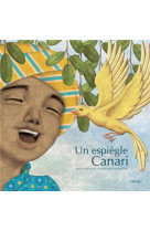 Un espiegle canari